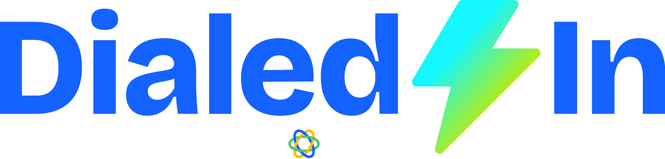 Dialed-In — weekly sales fuel by Close